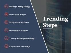 Trending steps sample presentation ppt