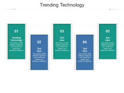 Trending technology ppt powerpoint presentation outline deck cpb