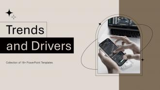Trends And Drivers PowerPoint PPT Template Bundles
