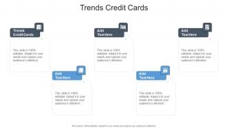 Trends Credit Cards In Powerpoint And Google Slides Cpb