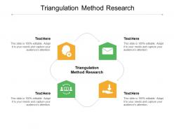Triangulation method research ppt powerpoint presentation gallery templates cpb