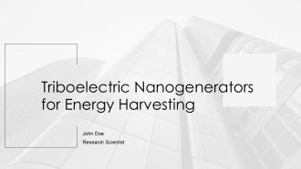Triboelectric Nanogenerators For Energy Harvesting PPT Slides AT