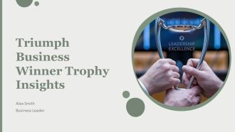 Triumph Business Winner Trophy Insights PPT Example AT