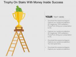 Trophy on stairs with money inside success flat powerpoint design