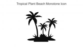 Tropical Plant Beach Monotone Icon In Powerpoint Pptx Png And Editable Eps Format