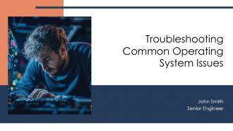 Troubleshooting Common Operating System Issues PPT Slides AT