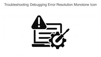 Troubleshooting Debugging Error Resolution Monotone Icon In Powerpoint Pptx Png And Editable Eps Format