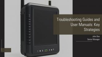 Troubleshooting Guides And User Manuals Key Strategies PPT Guidelines AT Troubleshooting Guides And User Manuals Key Strategies PPT Guidelines AT