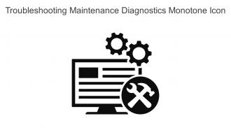 Troubleshooting Maintenance Diagnostics Monotone Icon In Powerpoint Pptx Png And Editable Eps Format