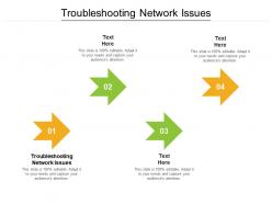 Troubleshooting network issues ppt powerpoint presentation gallery graphics tutorials cpb