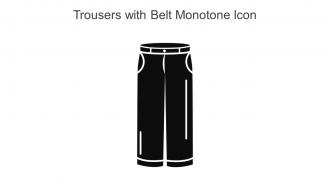 Trousers With Belt Monotone Icon In Powerpoint Pptx Png And Editable Eps Format