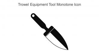 Trowel Equipment Tool Monotone Icon In Powerpoint Pptx Png And Editable Eps Format