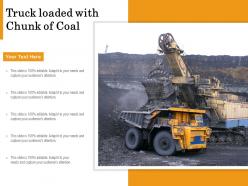 Truck loaded with chunk of coal