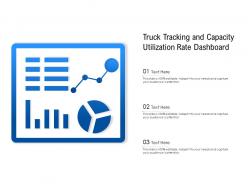 Truck tracking and capacity utilization rate dashboard