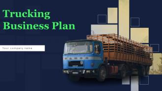Trucking Business Plan Powerpoint Presentation Slides