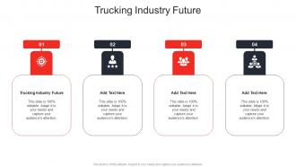 Trucking Industry Future In Powerpoint And Google Slides Cpb