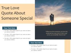 True love quote about someone special
