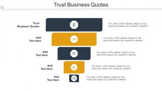Trust Business Quotes Ppt Powerpoint Presentation Outline Gallery Cpb
