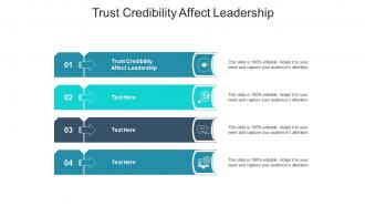 Trust credibility affect leadership ppt powerpoint presentation inspiration example topics cpb