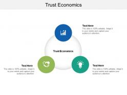 Trust economics ppt powerpoint presentation outline portrait cpb