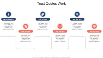 Trust Quotes Work In Powerpoint And Google Slides Cpb