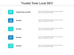 Trusted tools local seo ppt powerpoint presentation summary cpb