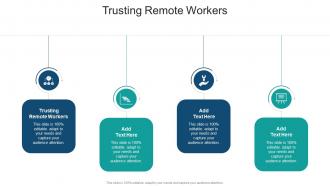 Trusting Remote Workers In Powerpoint And Google Slides Cpb