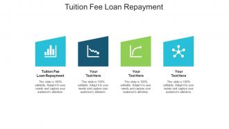 Tuition fee loan repayment ppt powerpoint presentation file background image cpb