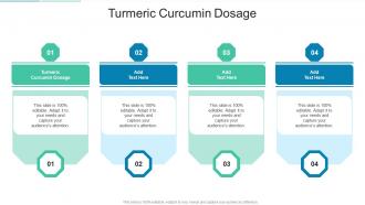Turmeric Curcumin Dosage In Powerpoint And Google Slides Cpb