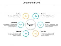 Turnaround fund ppt powerpoint presentation gallery ideas cpb