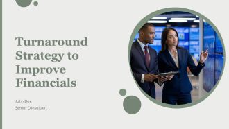 Turnaround Strategy To Improve Financials PPT Outline AT