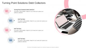 Turning Point Solutions Debt Collectors In Powerpoint And Google Slides Cpb