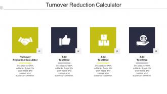 Turnover Reduction Calculator In Powerpoint And Google Slides Cpb