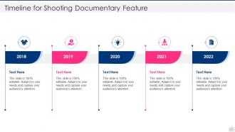 Tv series pitch deck timeline for shooting documentary feature ppt powerpoint format