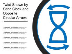 Twist shown by sand clock and opposite circular arrows