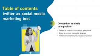 Twitter As Social Media Marketing Tool Table Of Contents Ppt Show Layout Ideas