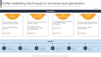 Twitter Techniques To Enhance Lead Generation Implementing A Range Techniques To Growth Strategy SS V