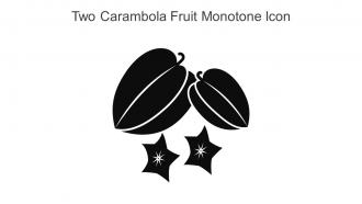 Two Carambola Fruit Monotone Icon In Powerpoint Pptx Png And Editable Eps Format