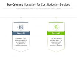 Two columns illustration for cost reduction services infographic template
