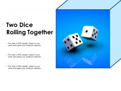 Two dice rolling together