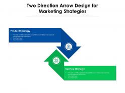Two Direction Arrow Design For Marketing Strategies