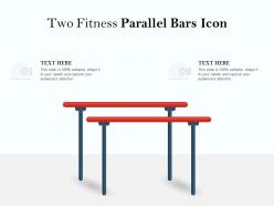 Two fitness parallel bars icon