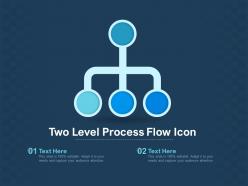 Two Level Process Flow Icon