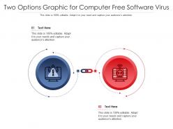 Two options graphic for computer free software virus infographic template