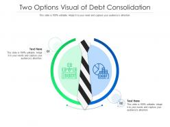Two options visual of debt consolidation infographic template