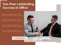 Two Peer Celebrating Success In Office