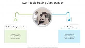 Two People Having Conversation In Powerpoint And Google Slides Cpb