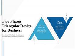 Two phases triangular design for business