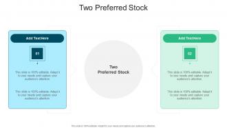 Two Preferred Stock In Powerpoint And Google Slides Cpb
