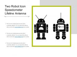 Two robot icon speedometer lifeline antenna